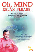 Oh, Mind Relax Please ! - Paperback