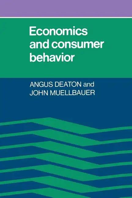 Economics and Consumer Behavior - Paperback
