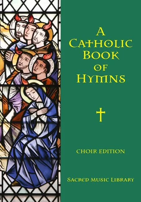 A Catholic Book of Hymns - Paperback