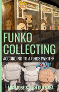 Funko Collecting: According to a Ghostwriter - Paperback