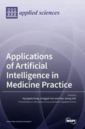 Applications of Artificial Intelligence in Medicine Practice - Hardcover
