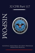 National Industrial Security Program Operating Manual (NISPOM) - Paperback