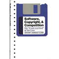 Software, Copyright, and Competition: The Look and Feel of the Law - Hardcover