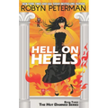 Hell on Heels: Book Three The Hot Damned Series - Paperback
