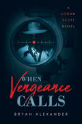 When Vengeance Calls - Paperback