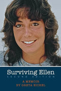 Surviving Ellen: Second Edition - Paperback