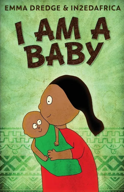 I Am A Baby - Paperback