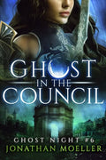Ghost in the Council - Paperback