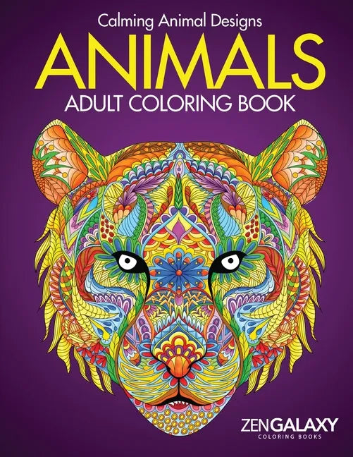 Adult Coloring Book: Animals: Calming Animal Designs - Paperback