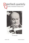 Paperback Quarterly (Vol. 4 No. 2) Summer 1981 - Paperback