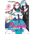 My Next Life as a Villainess: All Routes Lead to Doom! Volume 3 (Light Novel) - Paperback