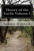 Theory of the Earth Volume I - Paperback