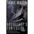 Archbishop's Confession: A Noir Mystery - Paperback