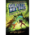 Galactic Hot Dogs 3: Revenge of the Space Pirates - Hardcover