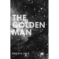 The Golden Man - Paperback