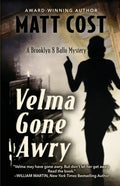 Velma Gone Awry: A Brooklyn 8 Ballo Mystery - Paperback