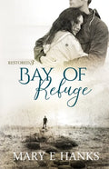 Bay of Refuge: Inspirational Romance - Paperback