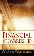 Financial Stewardship: Experience the Freedom of Turning Your Finances Over to God - Hardcover