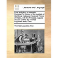 Love and Glory, a Serenata. Compos'd in Honour of the Nuptials of His Royal Highness Frederick Prince of Wales, with the Princess Augusta of Saxe Goth - Paperback