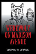 Werewolf On Madison Avenue - Paperback