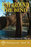 Just Around the Bend - Paperback