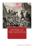 Myths of The Modocs - Paperback