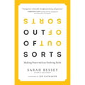 Out of Sorts: Making Peace with an Evolving Faith - Paperback