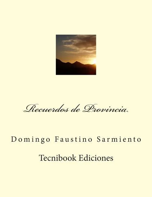 Recuerdos de Provincia - Paperback