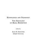 Knowledge and Pedagogy: The Sociology of Basil Bernstein - Paperback