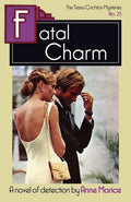 Fatal Charm: A Tessa Crichton Mystery - Paperback