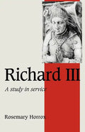Richard III: A Study of Service - Paperback