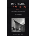 Cameron Plays: 1: Can't Stand Up for Falling Down; Pond Life; The Mortal Ash; All of You Mine - Paperback
