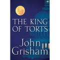 The King of Torts - Hardcover
