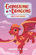 Gemstone Dragons 2: Ruby's Fiery Mishap - Paperback