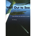 Well Out to Sea - Paperback