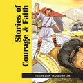 Stories of Courage & Faith - Paperback