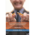 The Essential 99 Punctuation Rules for Court Reporters: Workbook - Paperback