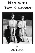 Man With Two Shadows - Paperback