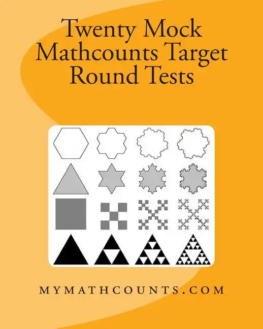 Twenty Mock Mathcounts Target Round Tests - Paperback