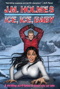 Ice, Ice, Baby - Hardcover