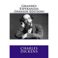 Grandes Esperanzas (Spanish Edition) - Paperback