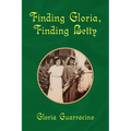 Finding Gloria, Finding Betty - Paperback