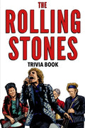 The Rolling Stones Trivia Book - Paperback
