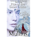Rise Of The Snow Queen Book Three The Story Of Gerda And Kai - Paperback