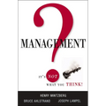 Management? It's Not What You Think! - Paperback