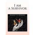 I Am a Survivor - Paperback