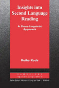 Insights Into Second Language Reading: A Cross-Linguistic Approach - Paperback
