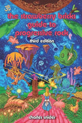 The Strawberry Bricks Guide to Progressive Rock: Third Edition - Paperback