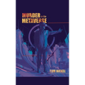 Murder in the Metaverse - Paperback