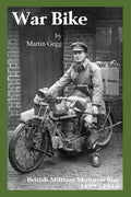 War Bike: British Military Motorcycling 1899-1919 - Paperback